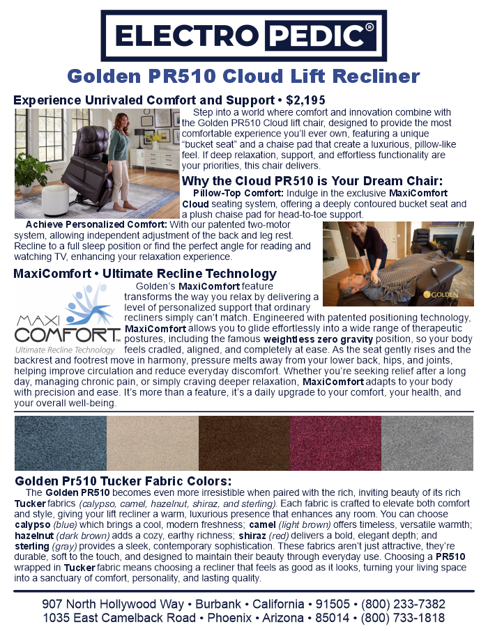 You can rent a Golden PR510 Cloud lift chair